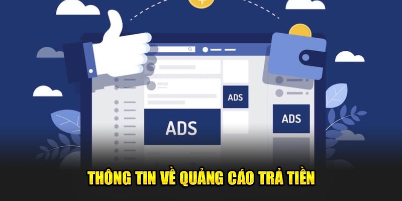 Khái niệm về quảng cáo trả tiền